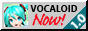 vocaloid now! button